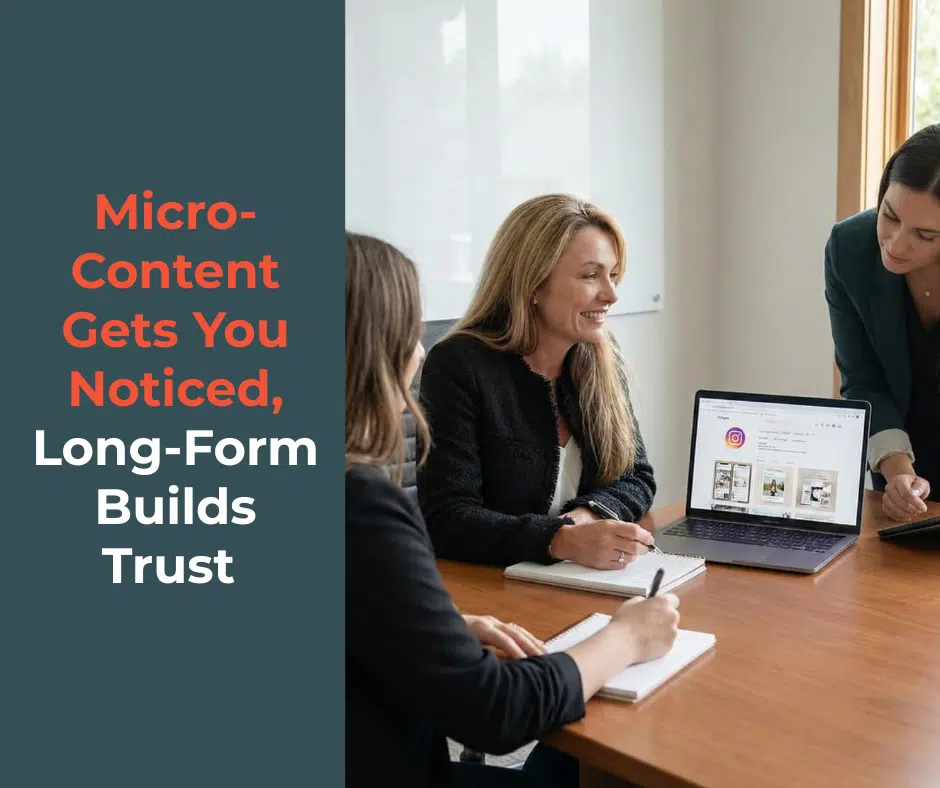 Micro-Content Gets You Noticed, Long-Form Builds Trust